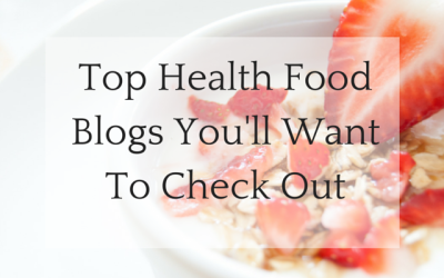 Top Health Food Blogs