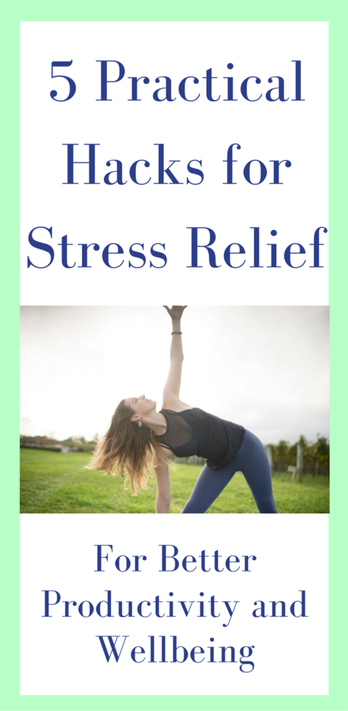 Stress Relief Hacks