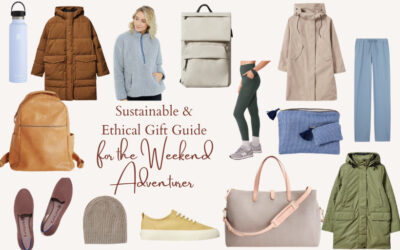 Sustainable & Ethical Gift Guide: The Weekend Adventurer